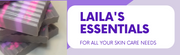 Laila's Essentials